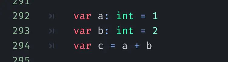 Three lines of GDScript reading:
var a: int = 1
var b: int = 2
var c = a + b