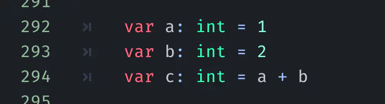 Three lines of GDScript reading:
var a: int = 1
var b: int = 2
var c: int = a + b
